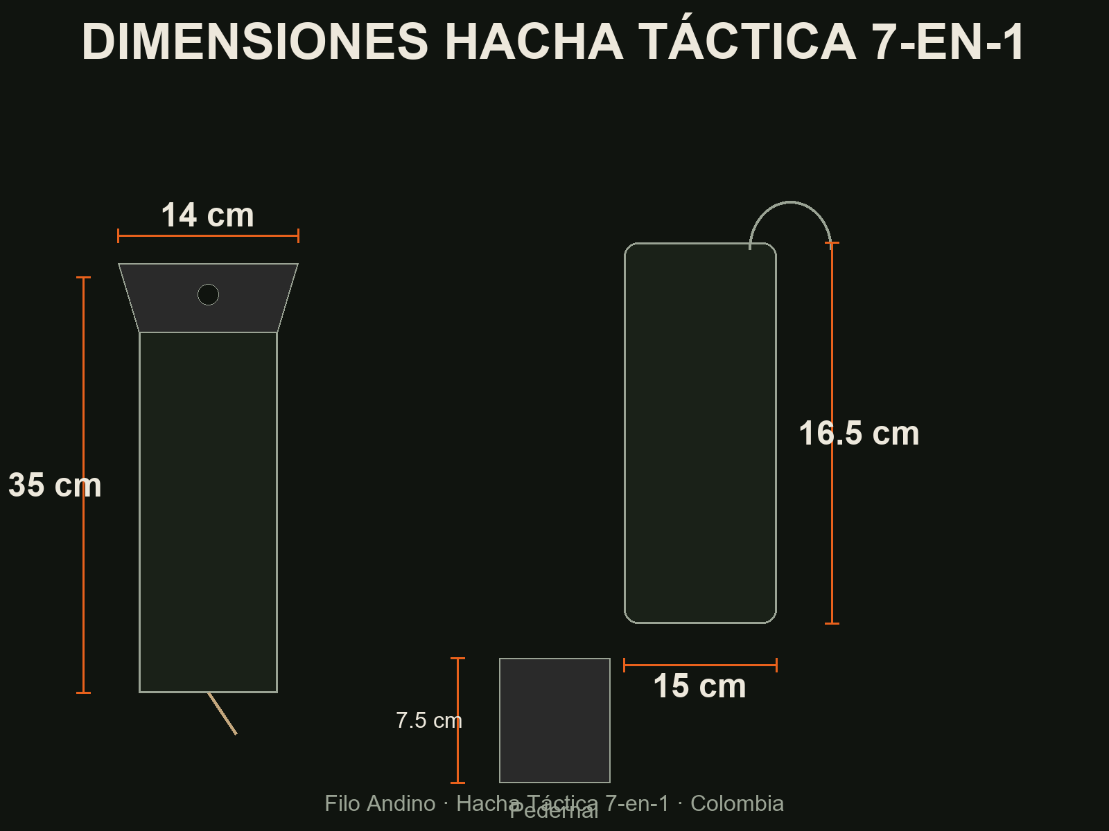 Dimensiones de la Hacha Táctica: 35 cm de largo, 14 cm de ancho, estuche 16.5 × 15 cm, pedernal 7.5 cm
